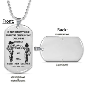 Dragon Ball Dog Tag - Call On Me Brother - Goku - Vegeta - Dragon Ball Necklace