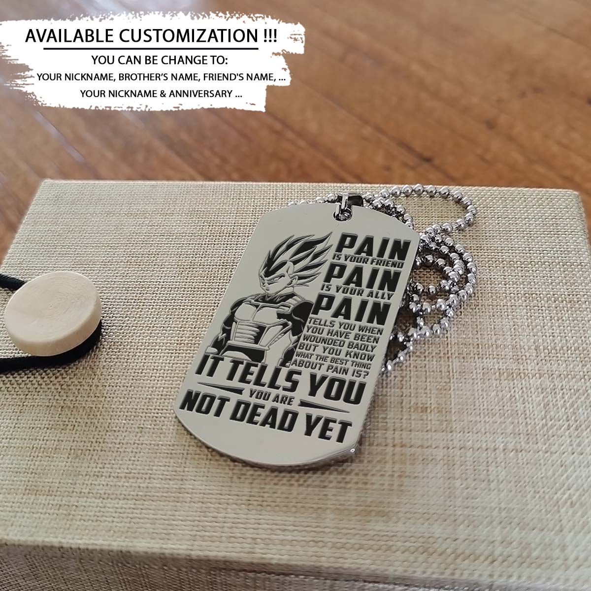 Dragon Ball Dog Tag - PAIN - You Are Not Dead Yet - Vegeta - Dragon Ball Necklace - Engrave Dog Tag