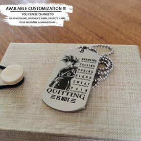 Dragon Ball Dog Tag - Quitting Is Not - Goku - Dragon Ball Necklace - Engrave Dog Tag