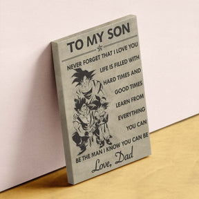 Dragon Ball Wall Art - Dragon Ball Poster - Dragon Ball Canvas - To My Son - Goku - Gohan - Goten - DR037 - Vertical Poster - Vertical Canvas